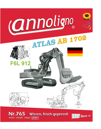 ATLAS Bagger Typ AB 1702 & Deutz Motor F6L 912 Bild- Bedienungsanleitung & Bild- Ersatzteilliste & Explosionszeichnungen   -  annoligno 765